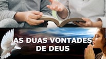 Las dos voluntades de Dios