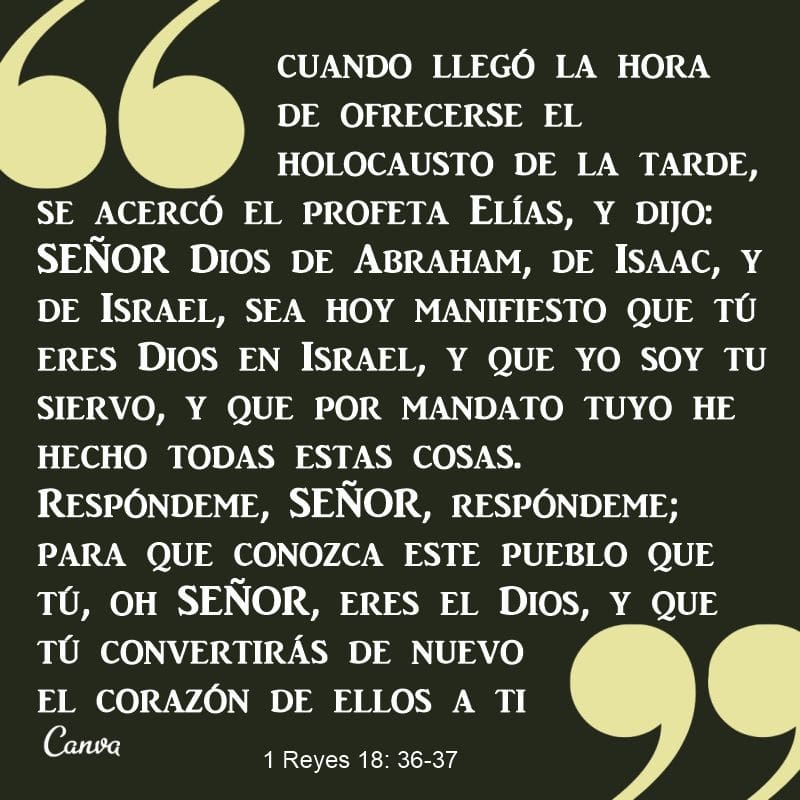 1 Reyes 18:36