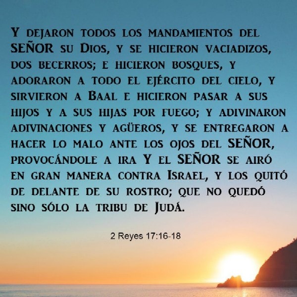 2 Reyes 17:16-18