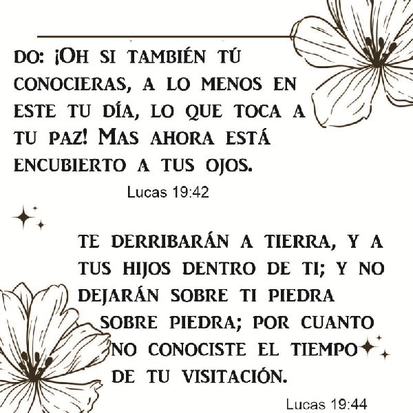 Lucas 19:42 y 44