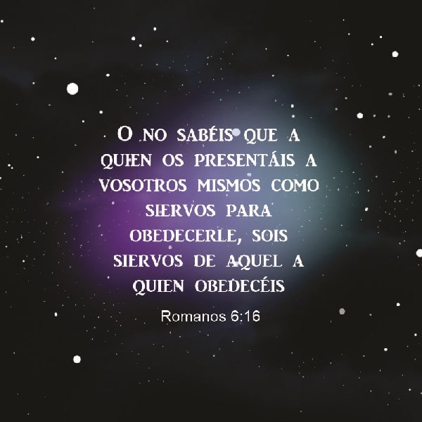 Romanos 6:16