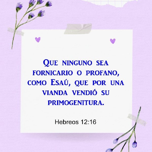 Hebreos 12:16